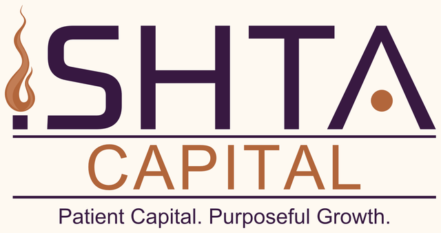 ISHTA CAPITAL — Patient Capital. Purposeful Growth.